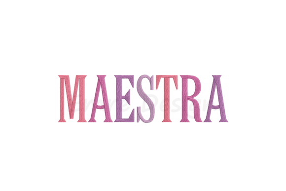 Maestra Embroidery Design